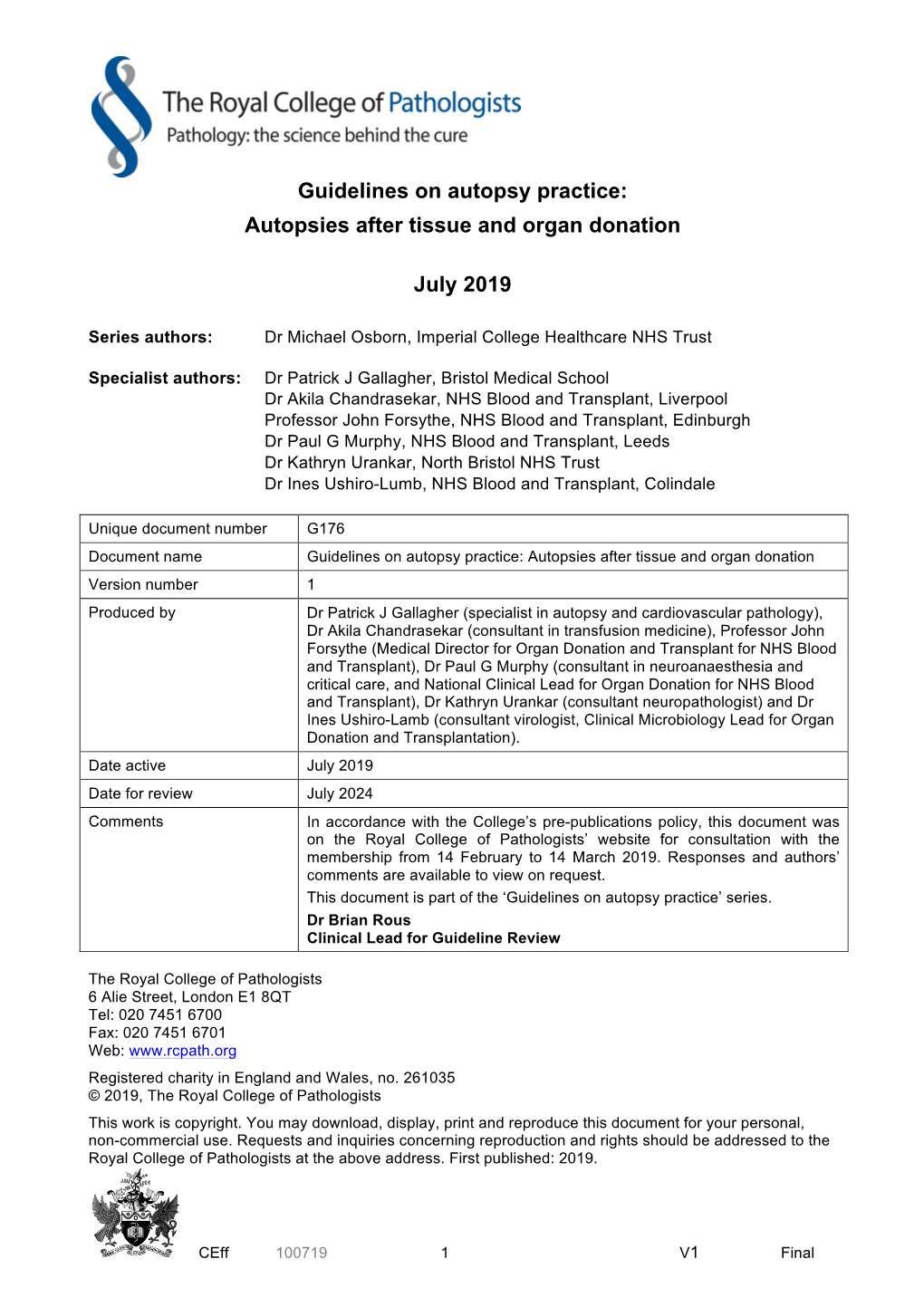 Autopsies After Tissue and Organ Donation July 2019