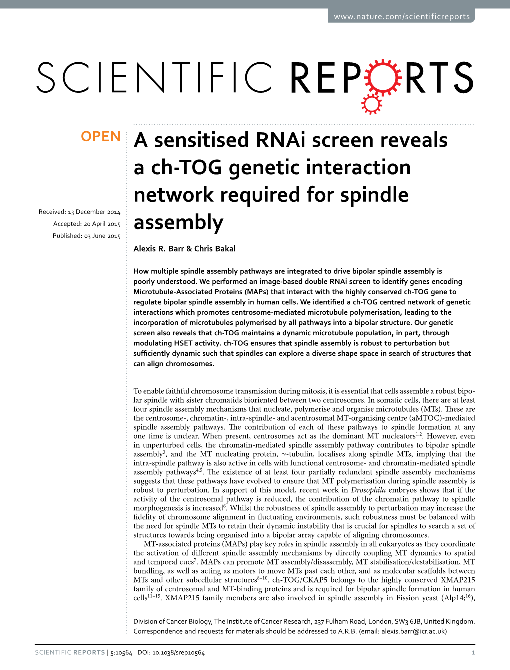 A Sensitised Rnai Screen Reveals a Ch-TOG Genetic Interaction Network