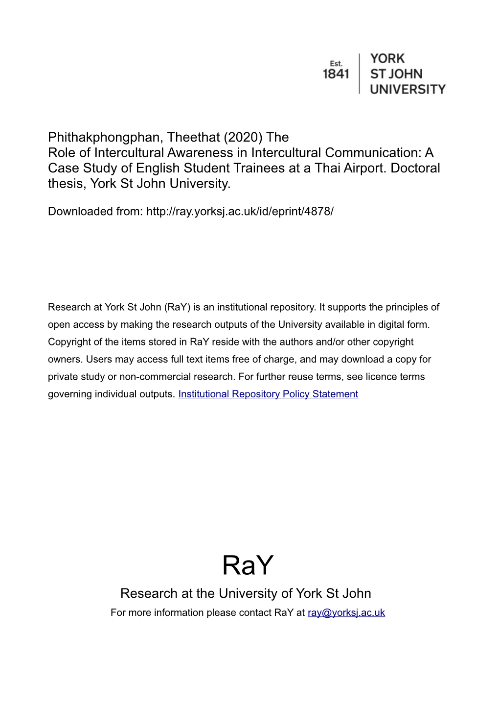 Phithakphongphan, Theethat (2020) the Role of Intercultural Awareness in Intercultural Communication: a Case Study of English Student Trainees at a Thai Airport