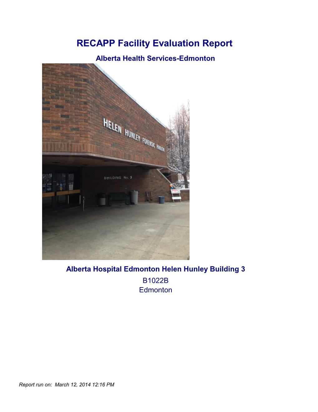 RECAPP Facility Evaluation Report : Alberta Hospital Edmonton Helen