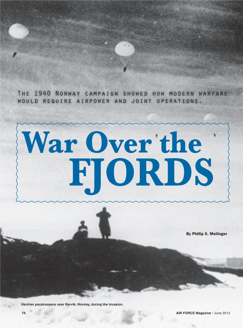 The 1940 Norway Campaign Showed How Modern Warfare Would Require Airpower and Joint Operations