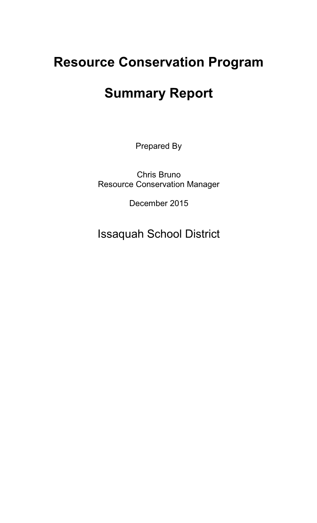 Resource Conservation Program Summary Report