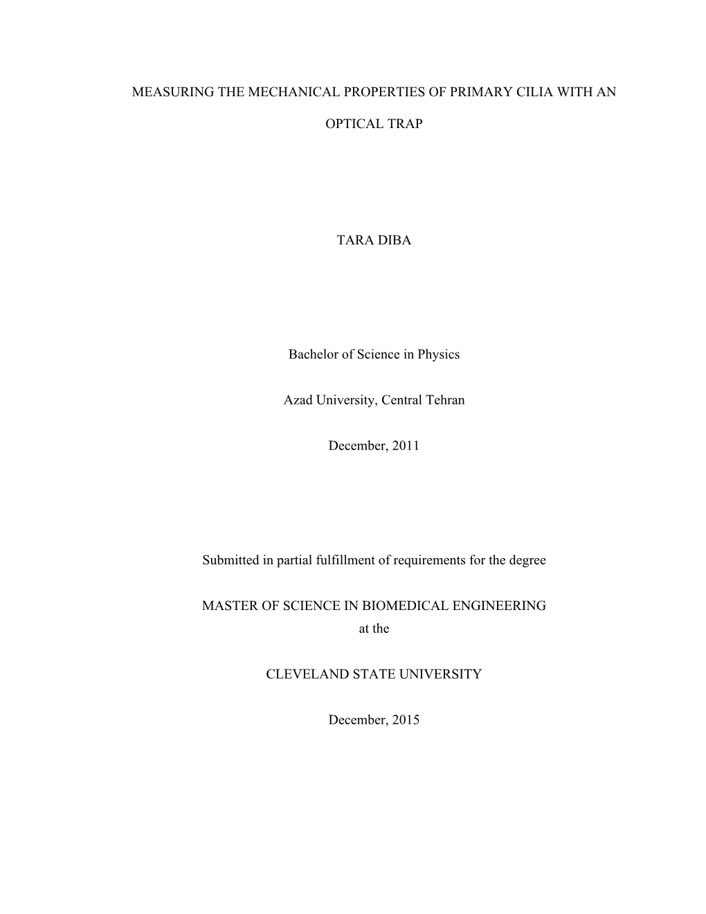 Measuring the Mechanical Properties of Primary Cilia with An