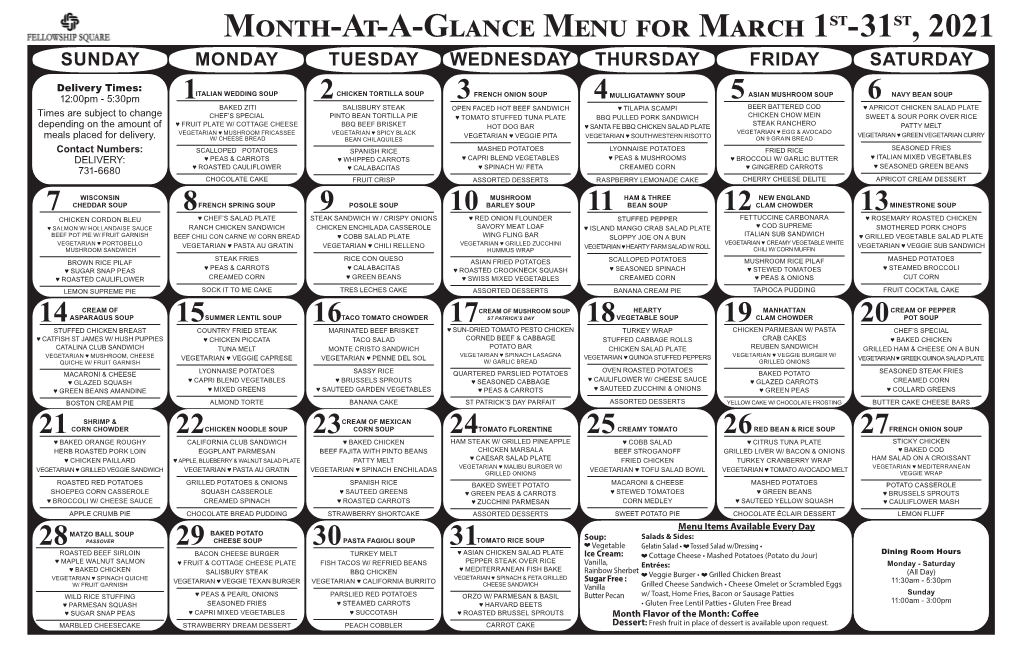 Month-At-A-Glance Menu for March 1St-31St, 2021 SUNDAY MONDAY TUESDAY WEDNESDAY THURSDAY FRIDAY SATURDAY