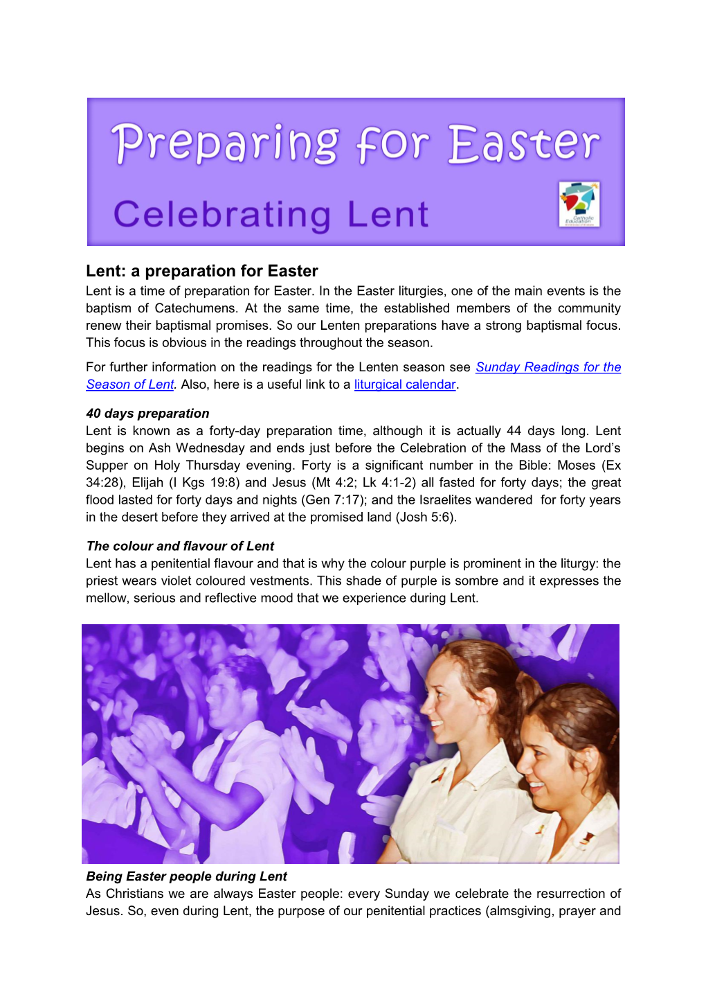 A Preparation for Easter Lent Is a Time of Preparation for Easter