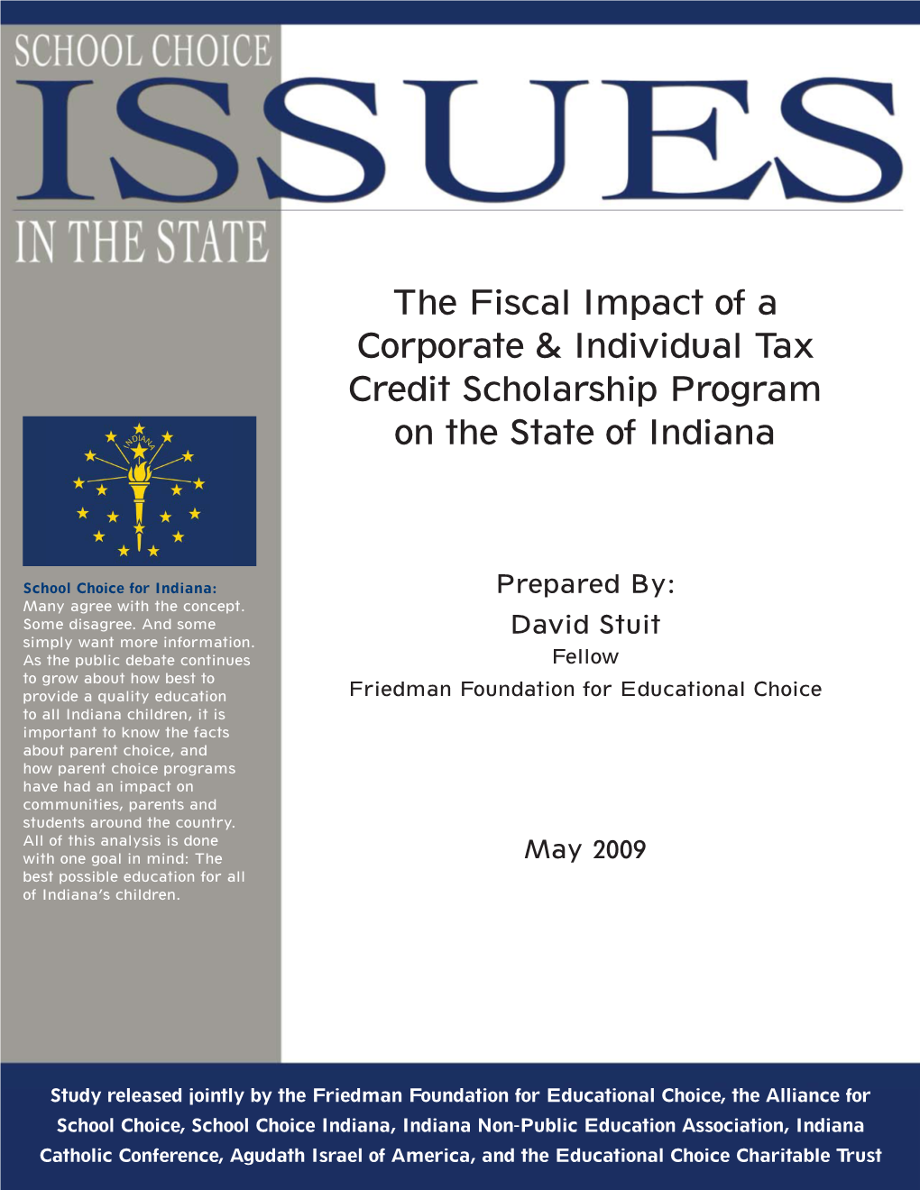 The Fiscal Impact of a Corporate & Individual Tax Credit Scholarship