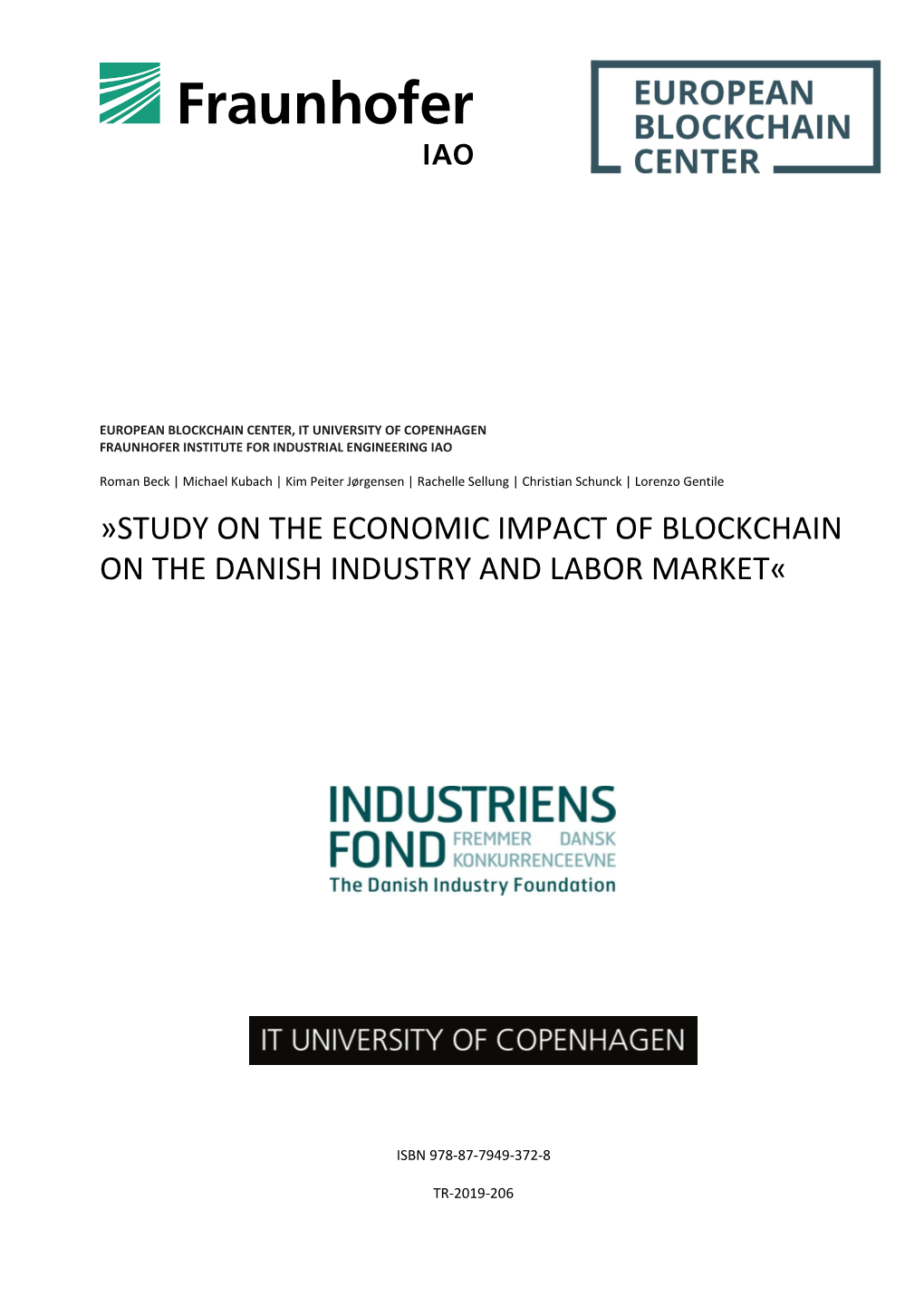 Study on the Economic Impact of Blockchain on the Danish Industry and Labor Market«