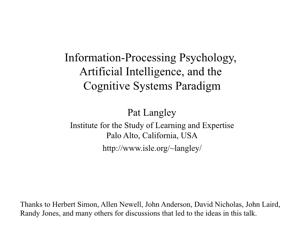 Information-Processing Psychology, Artificial Intelligence, and the Cognitive Systems Paradigm