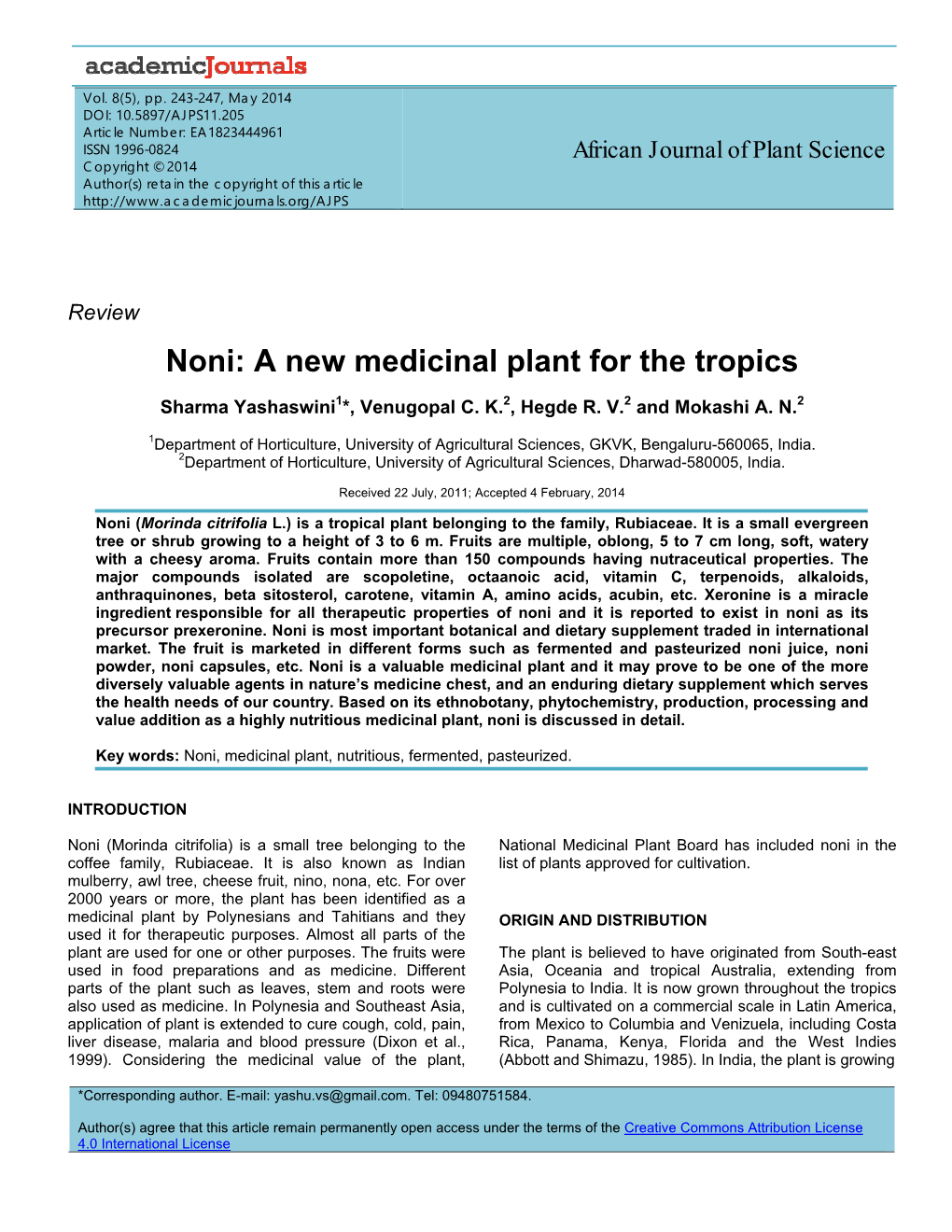 Noni: a New Medicinal Plant for the Tropics