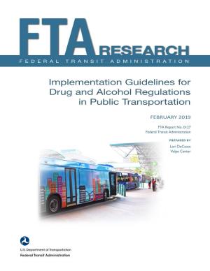 Implementation Guidelines for Drug and Alcohol Regulations in Public Transportation