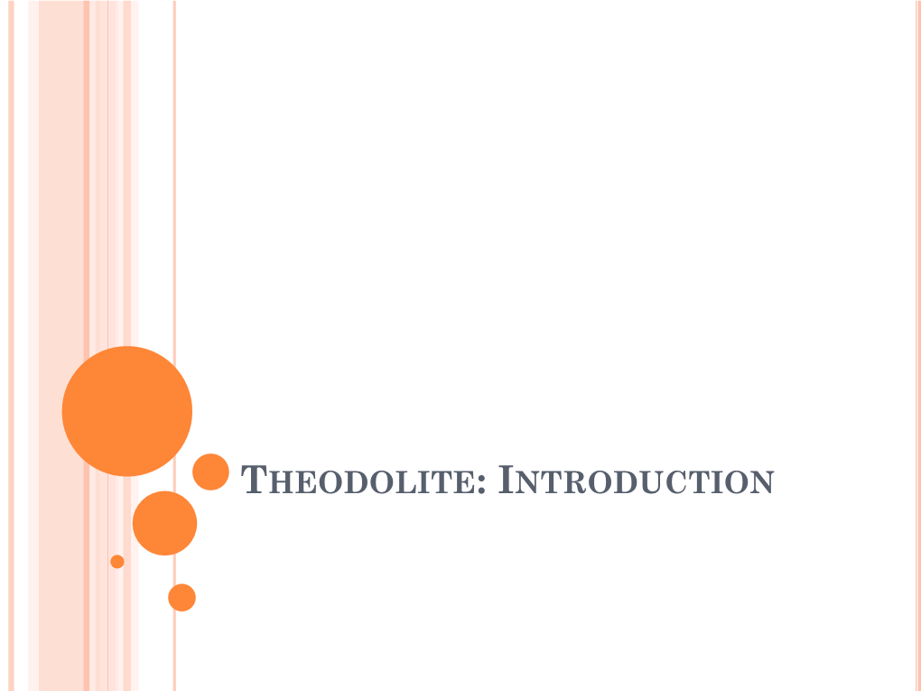 Theodolite: Introduction Introduction