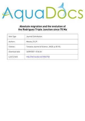 Absolute Migration and the Evolution of the Rodriguez Triple Junction Since 75 Ma