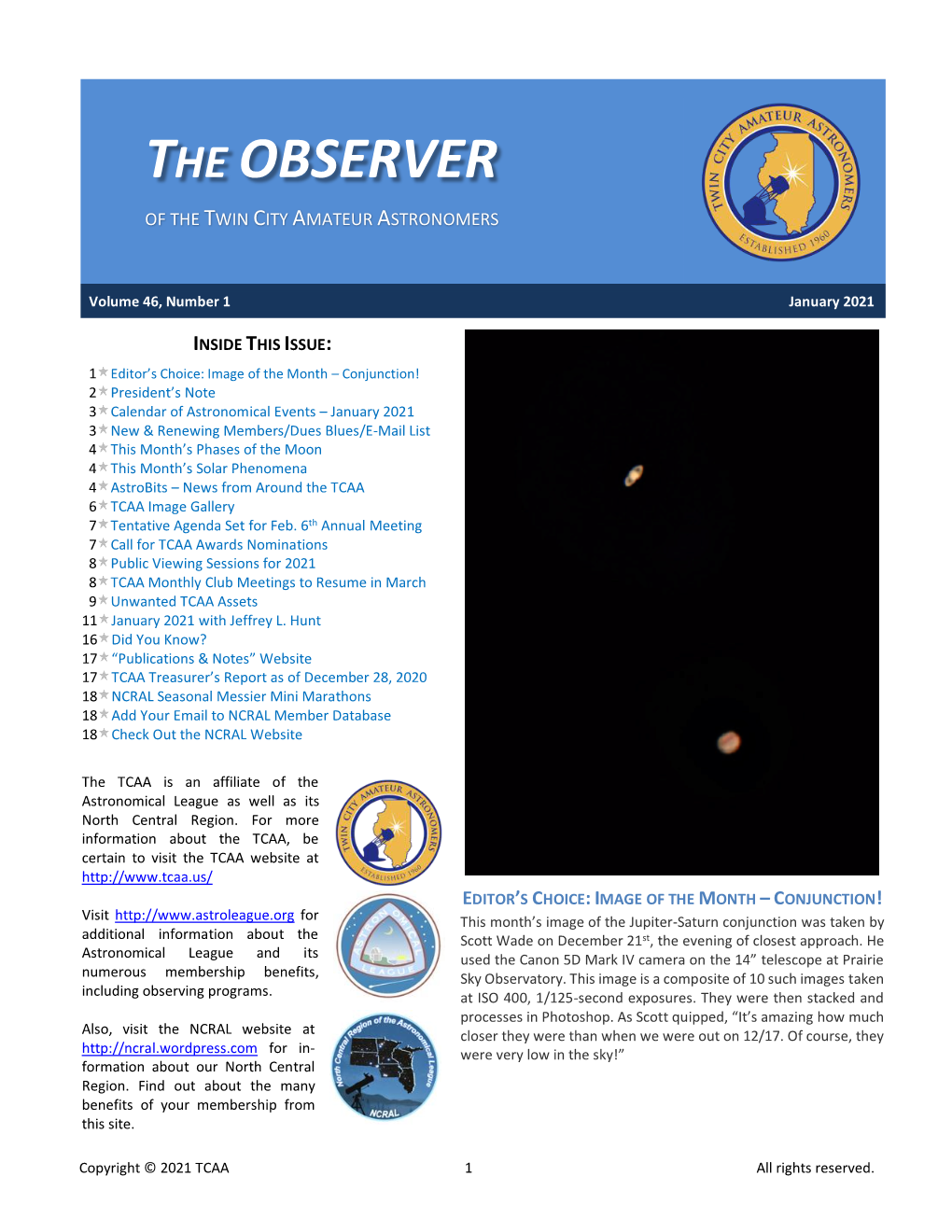 The Observer of the Twin City Amateur Astronomers