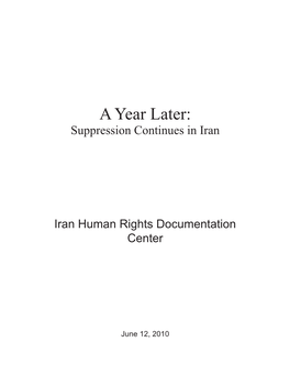 A Year Later: Suppression Continues in Iran