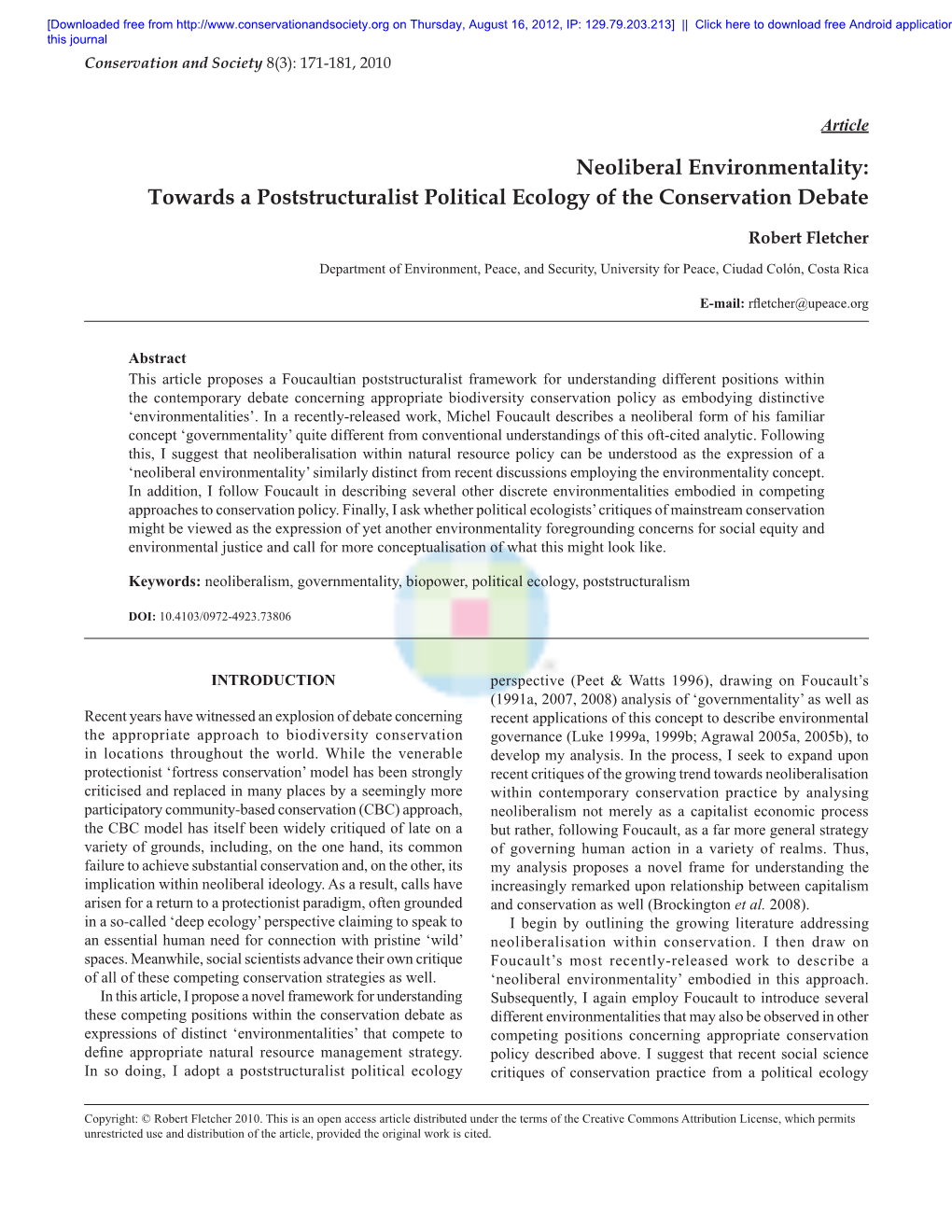 Neoliberal Environmentality: Towards a Poststructuralist Political Ecology of the Conservation Debate