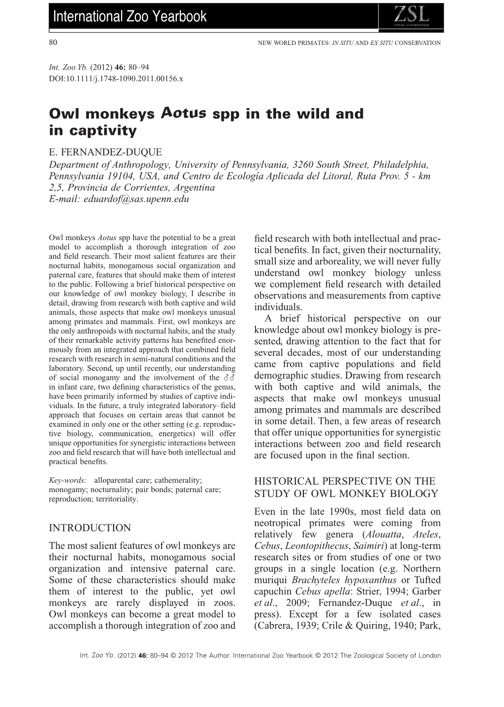 Owl Monkeys Aotus Spp in the Wild and in Captivity E