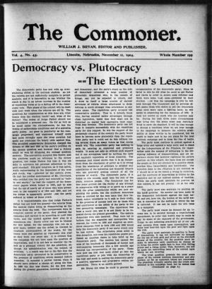 Democracy Vs. Plutocracy the Election's Lesson