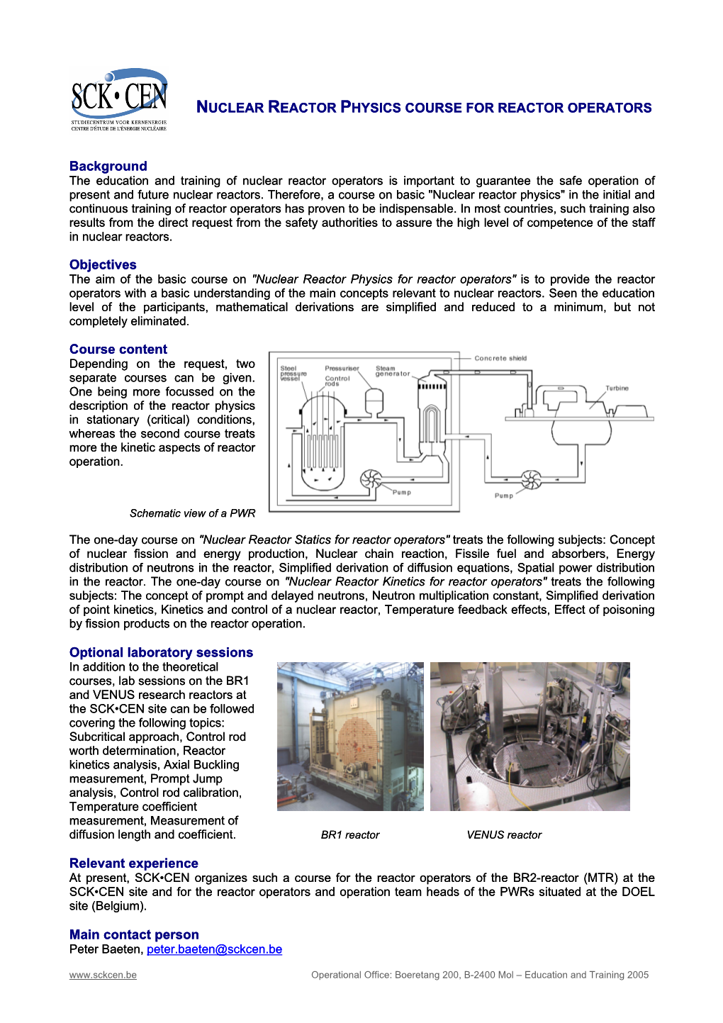 Nuclear Reactor Physics Course for Reactor Operators