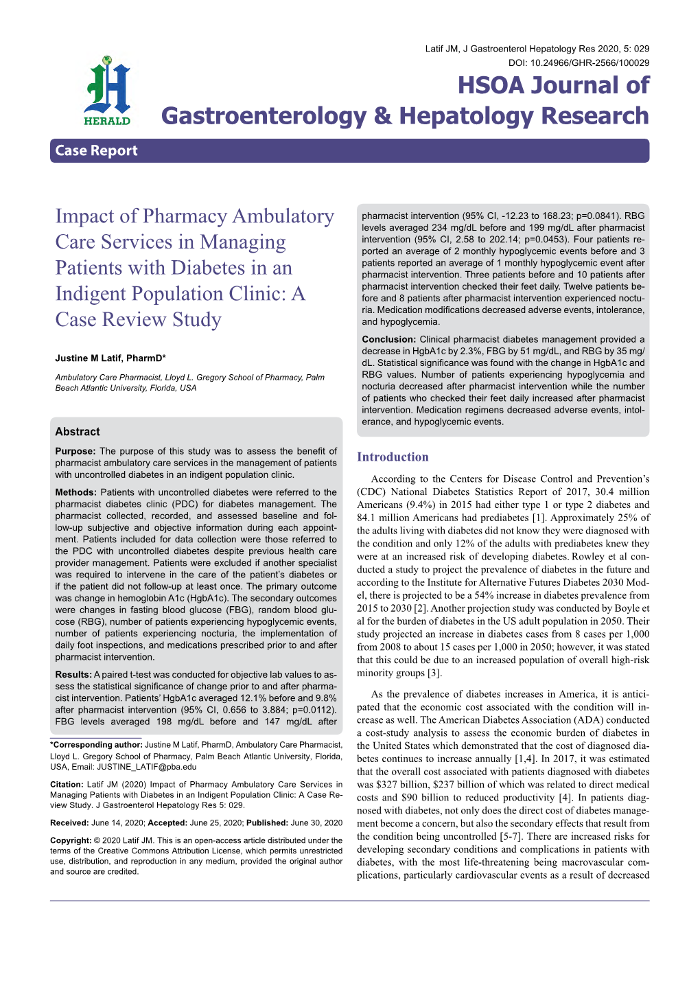 Impact of Pharmacy Ambulatory Care Services in Managing Patients with Diabetes in an Indigent Population Clinic: a Case Review Study