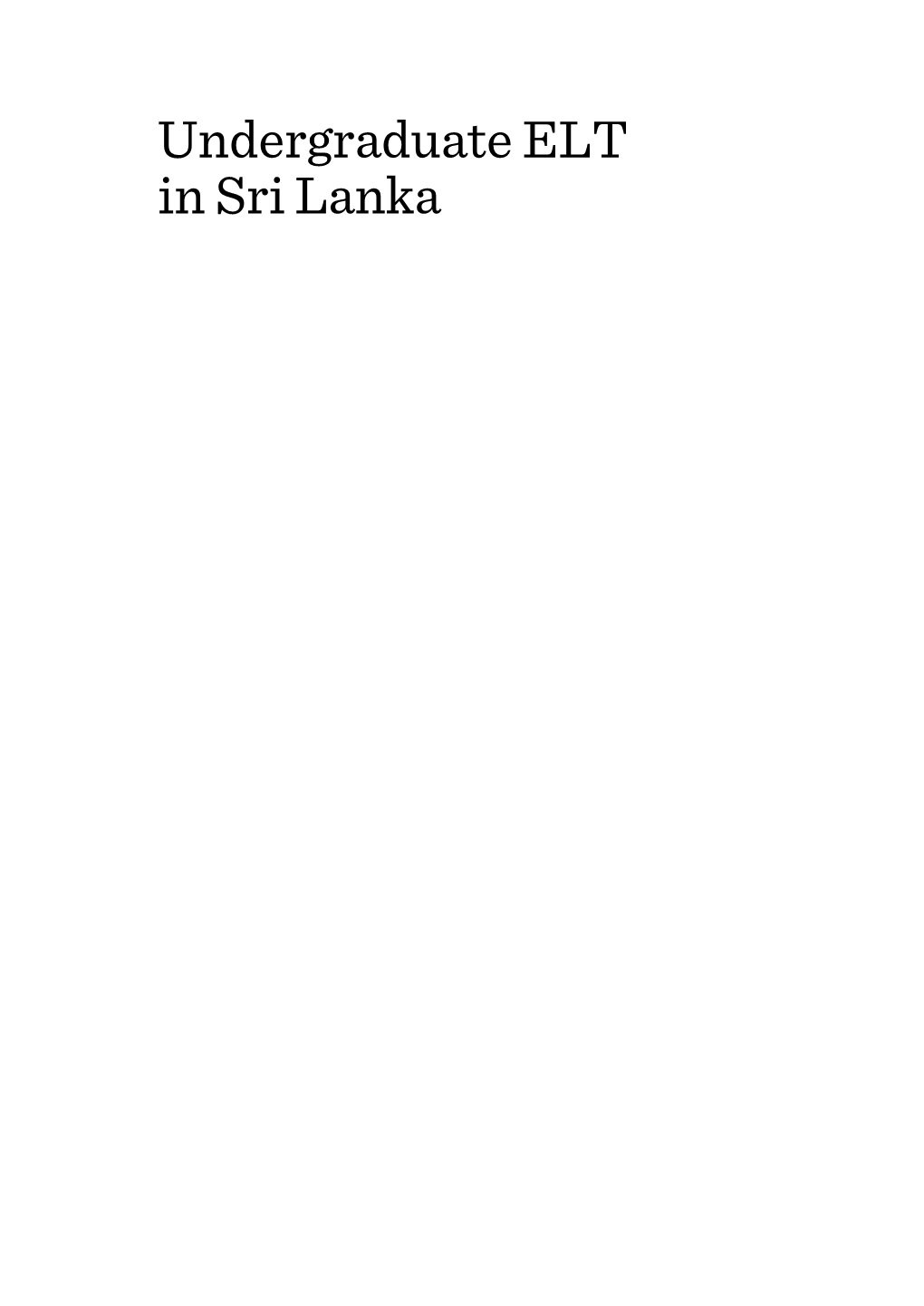Undergraduate ELT in Sri Lanka