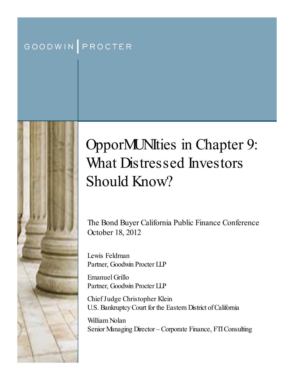 Oppormunities in Chapter 9: What Distressed Investors Should Know?