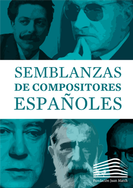 Semblanzas De Compositores Españoles