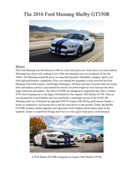 The 2016 Ford Mustang Shelby GT350R