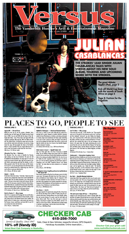 Casablancas the Strokes’ Lead Singer Julian Casablancas Talks with Versus About His New Solo Album, Touring and Upcoming Work with the Strokes