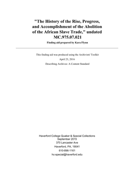 "The History of the Rise, Progress, and Accomplishment of the Abolition of the African Slave Trade," Undated MC.975.07.021 Finding Aid Prepared by Kara Flynn