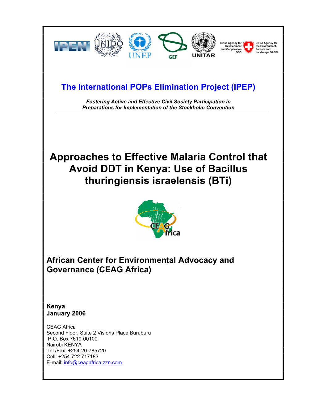 Approaches to Effective Malaria Control That Avoid DDT in Kenya: Use of Bacillus Thuringiensis Israelensis (Bti)