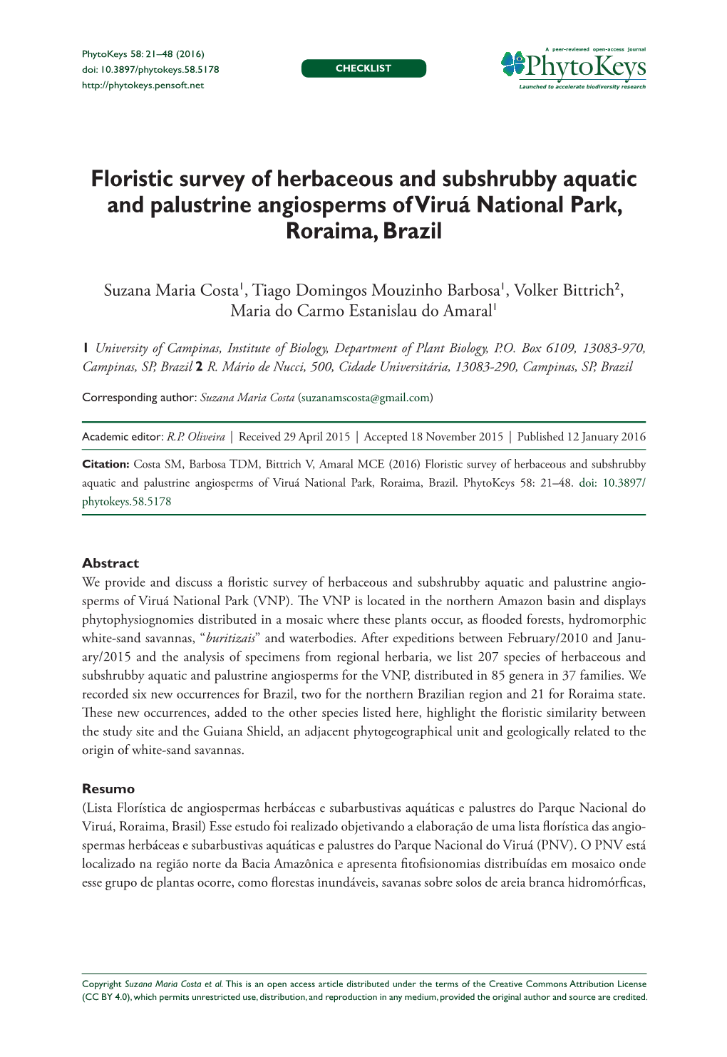 Floristic Survey of Herbaceous and Subshrubby Aquatic and Palustrine Angiosperms of Viruá National Park, Roraima, Brazil