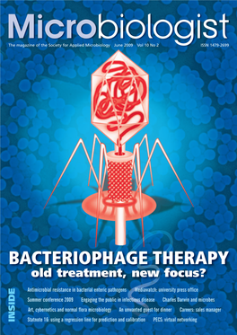 BACTERIOPHAGE THERAPY Old Treatment, New Focus?