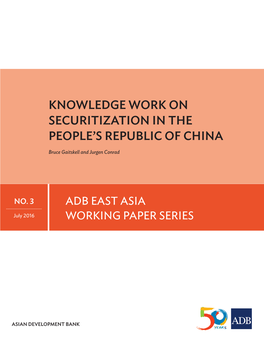 Knowledge Work on Securitization in the People's Republic of China