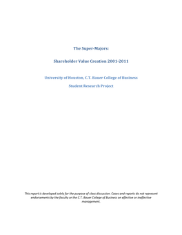 The Super-Majors: Shareholder Value Creation 2001-2011