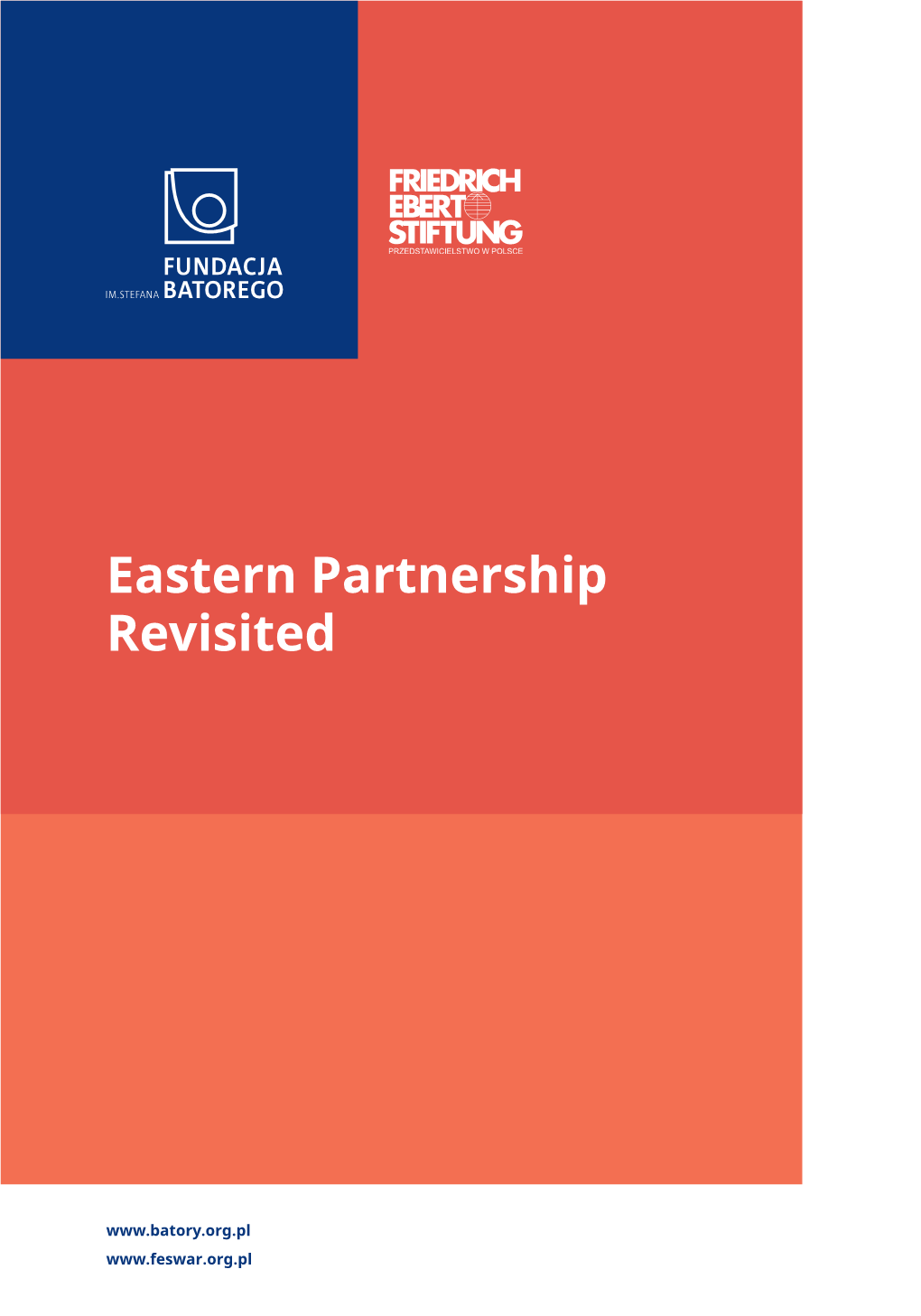 Eastern Partnership Revisited : Associated Countries in Focus