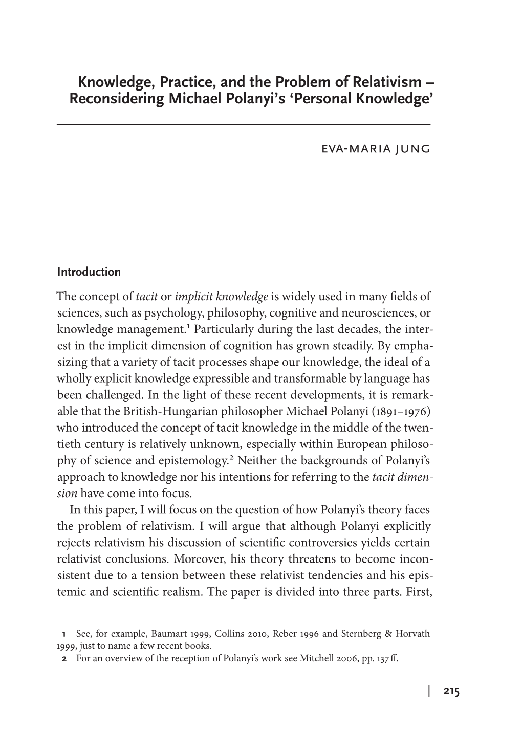 Reconsidering Michael Polanyi's 'Personal Knowledge' Eva-Maria Jung