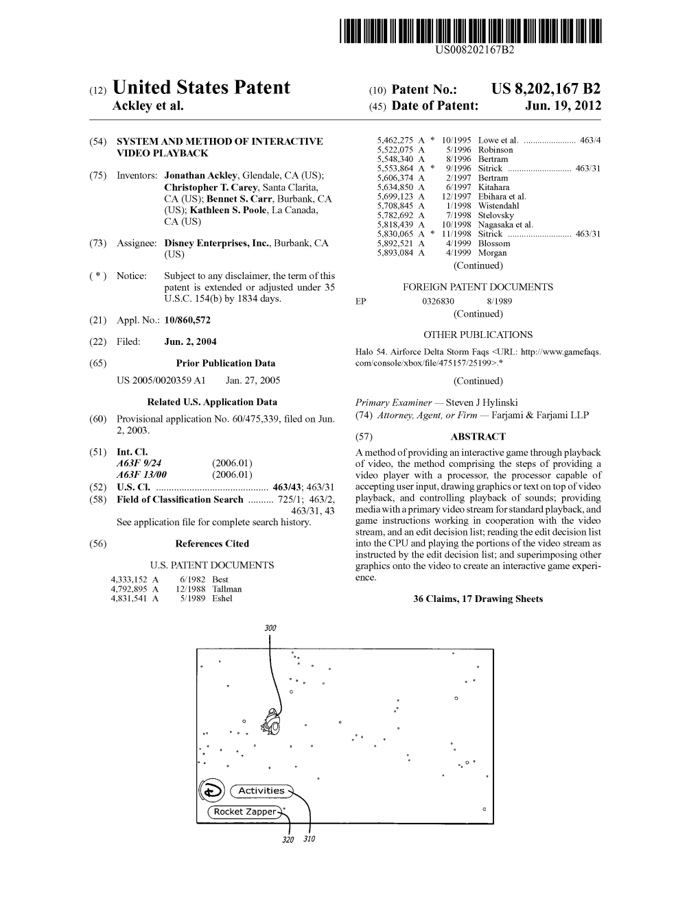 (12) United States Patent (10) Patent No.: US 8,202,167 B2 Ackley Et Al