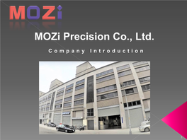 Mozi Precision Co., Ltd