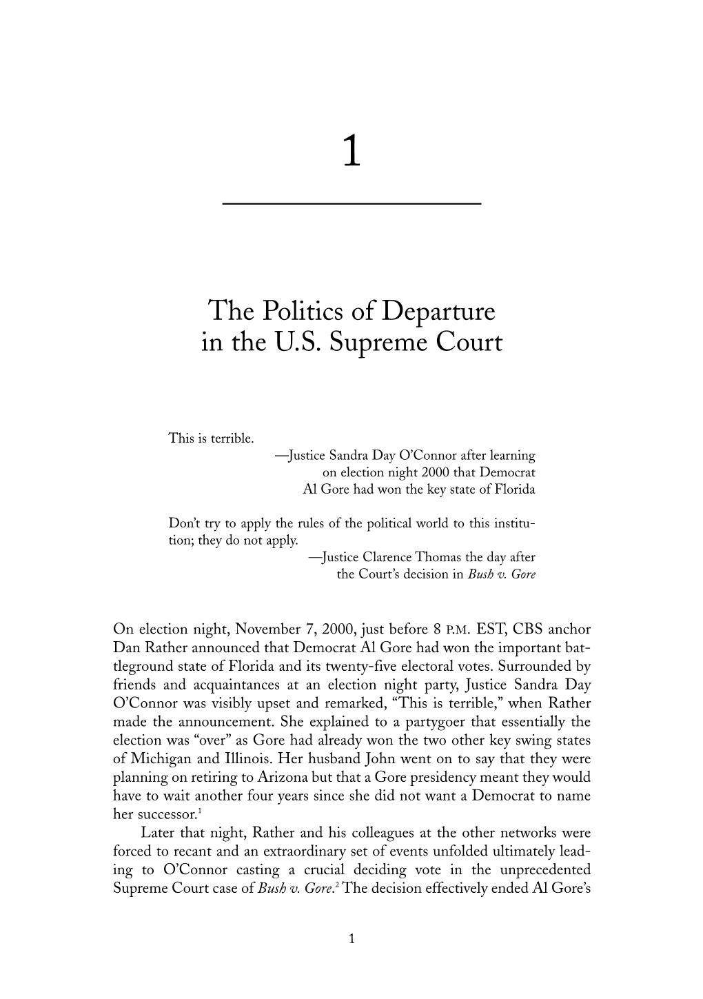 The Politics of Departure in the U.S. Supreme Court