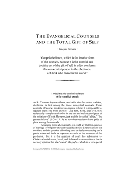 The Evangelical Counsels and the Total Gift of Self