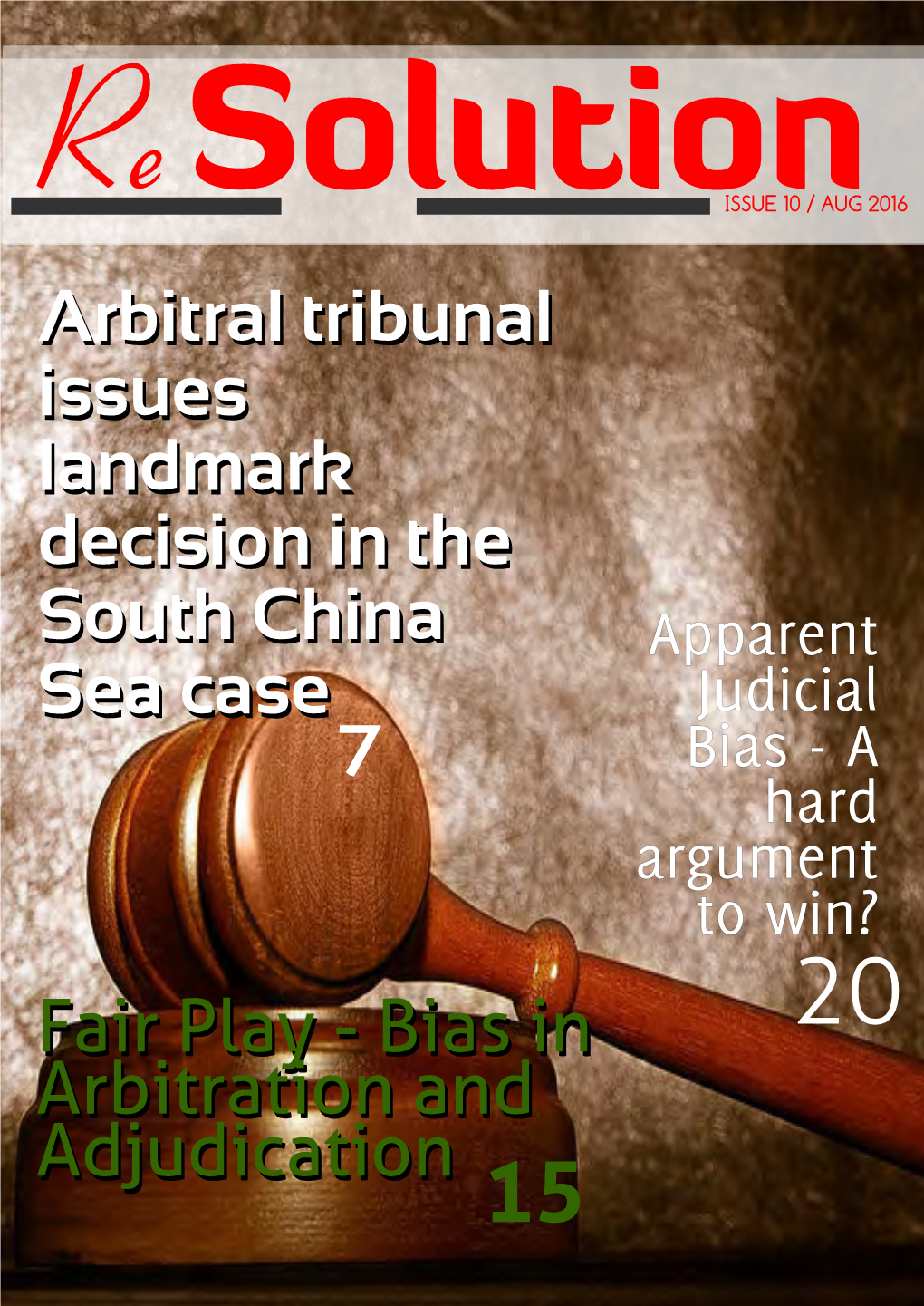 Bias in Arbitration and Adjudication Arbitral Tribunal Issues Landmark