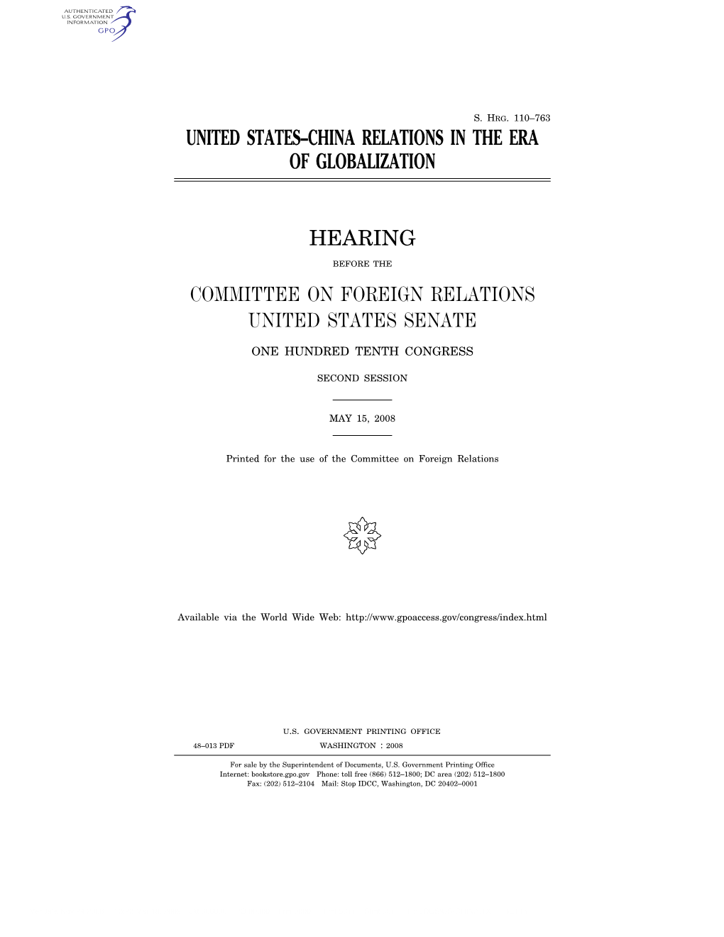 United States–China Relations in the Era of Globalization Hearing Committee on Foreign Relations United States Senate