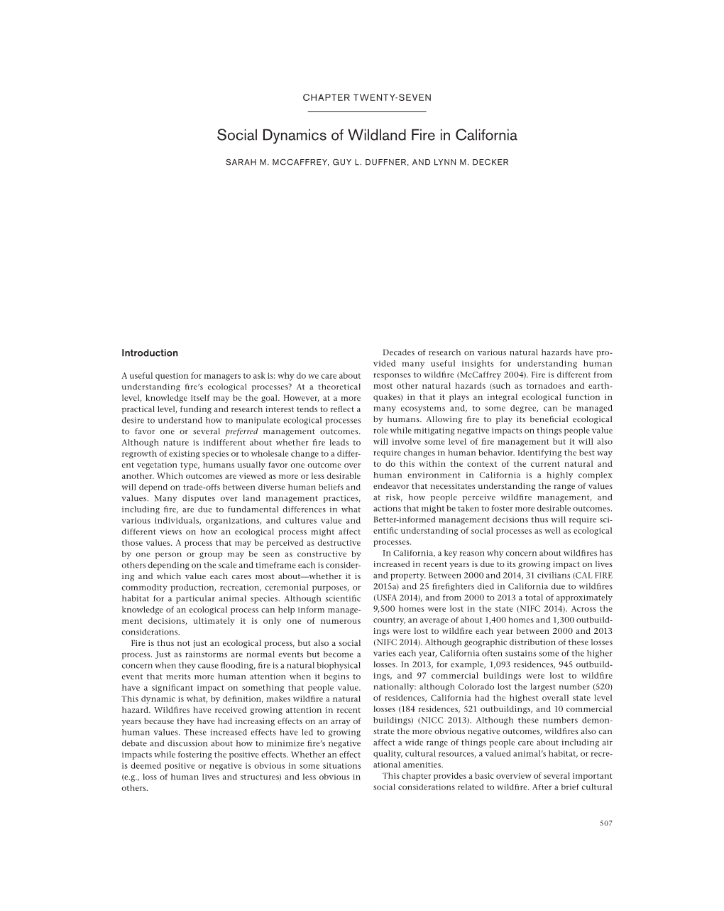 Social Dynamics of Wildland Fire in California