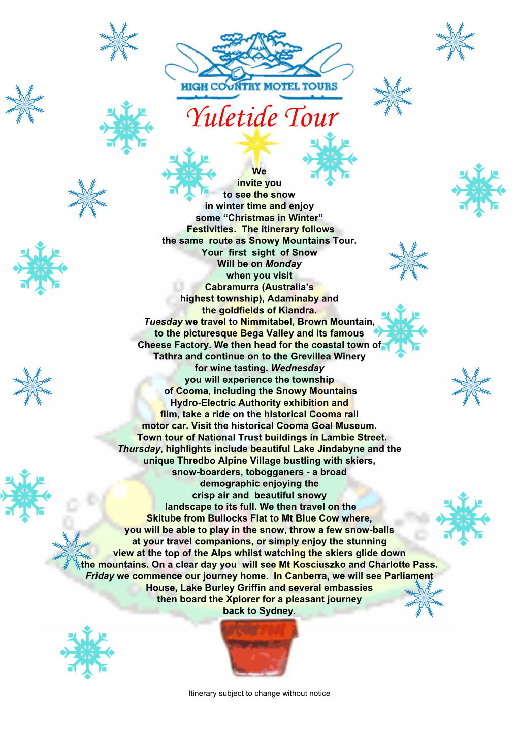 Yuletide Tour