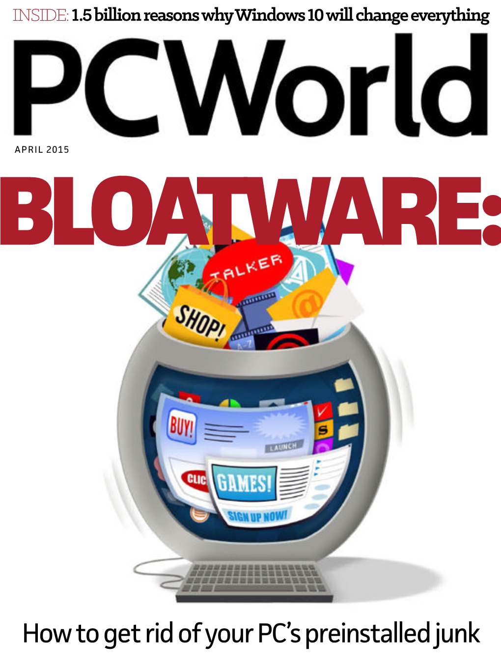 PC World and Consumer Watch Are Registered Trademarks of International Data Group, Inc., and Used Under License by IDG Consumer & SMB, Inc