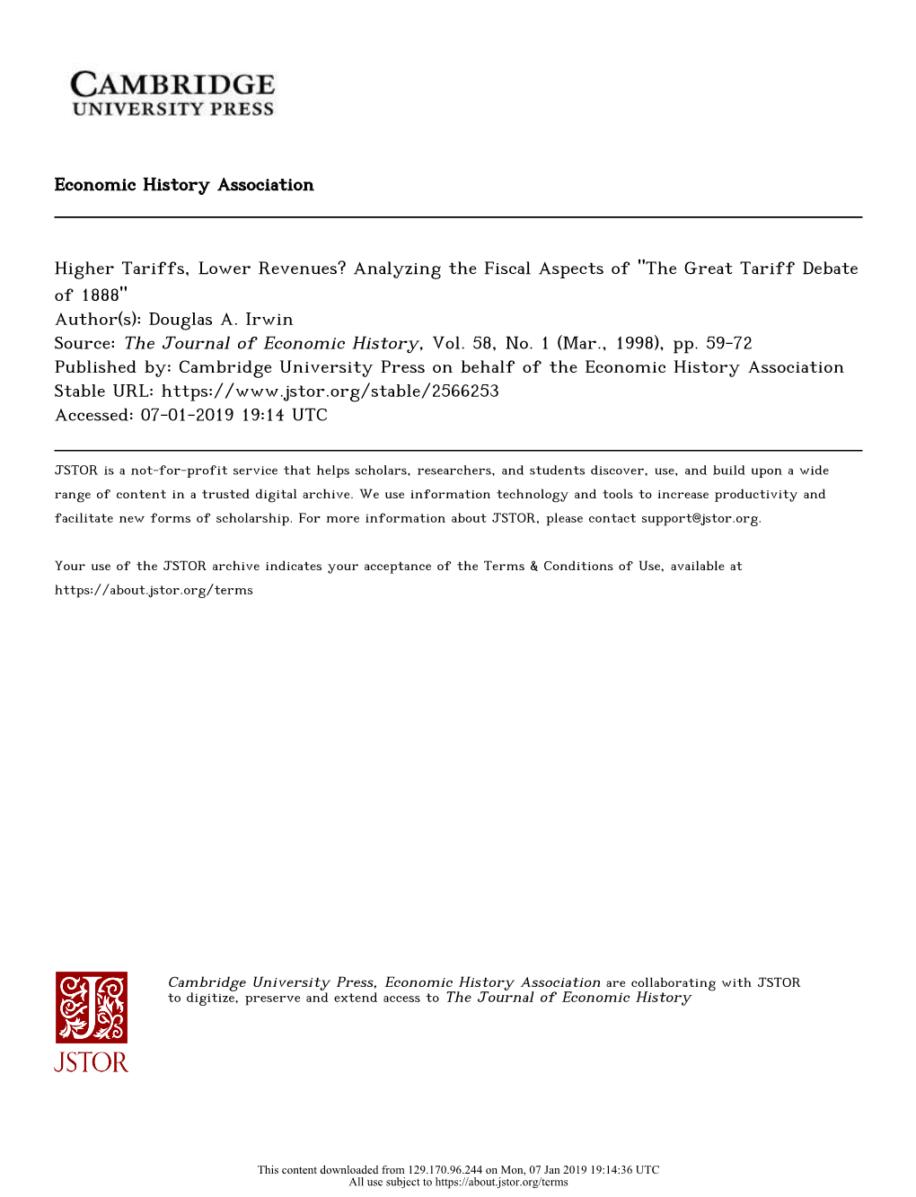 Higher Tariffs, Lower Revenues? Analyzing the Fiscal Aspects of "The Great Tariff Debate of 1888" Author(S): Douglas A