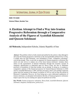 A Zizekian Attempt to Find a Way Into Iranian Progressive Reformism Through a Comparative Analysis of the Figures of Ayatollah Khomeini and Qassem Soleimani