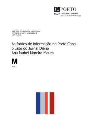 As Fontes De Informação No Porto Canal- O Caso Do Jornal Diário Ana Isabel Moreira Moura