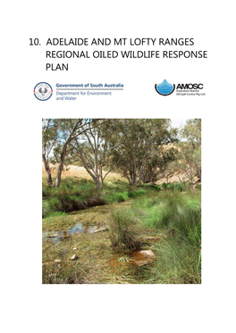 Adelaide and Mt Lofty Ranges Regional Oiled Wildlife Response Plan