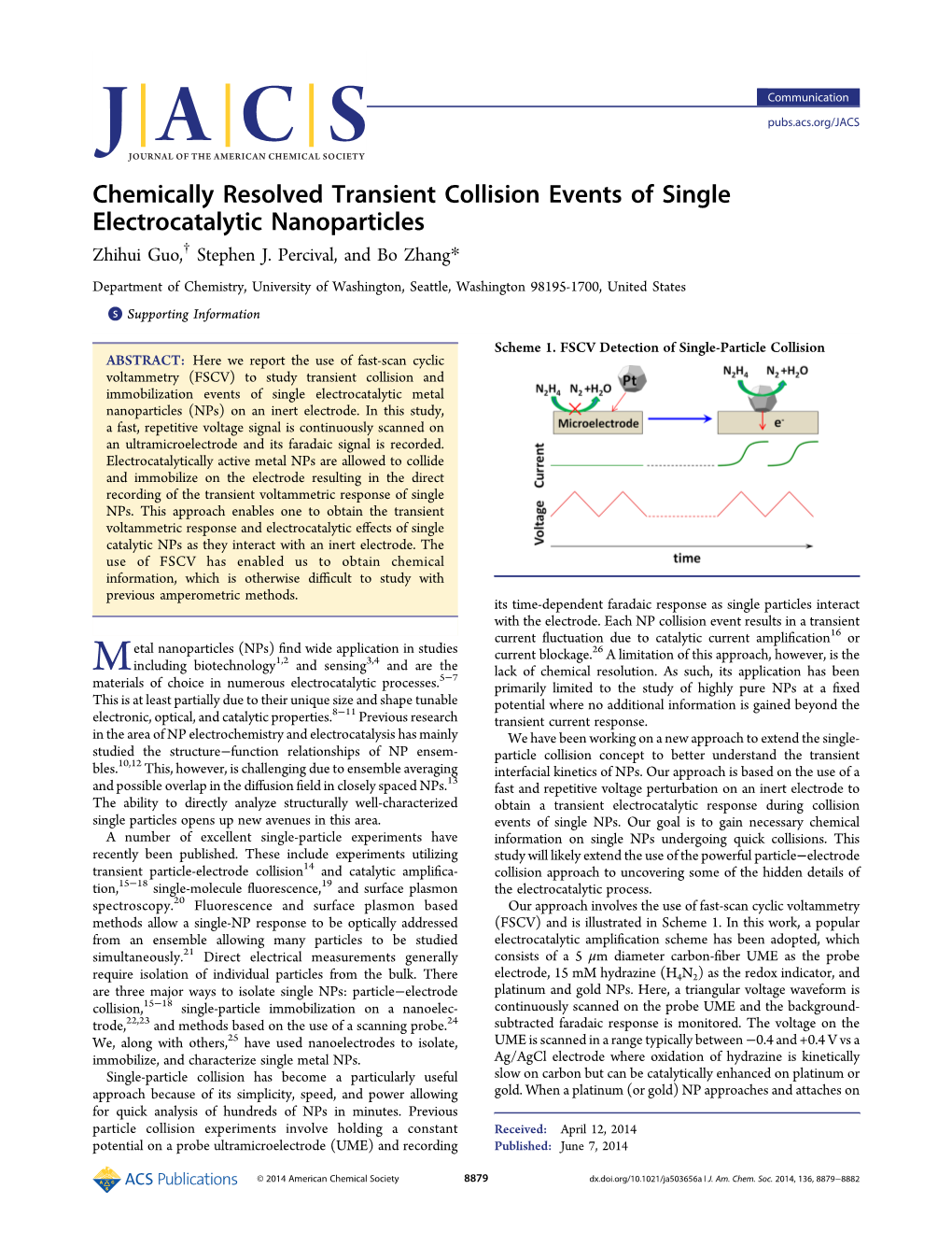 Chemically Resolved Transient Collision Events of Single Electrocatalytic Nanoparticles † Zhihui Guo, Stephen J